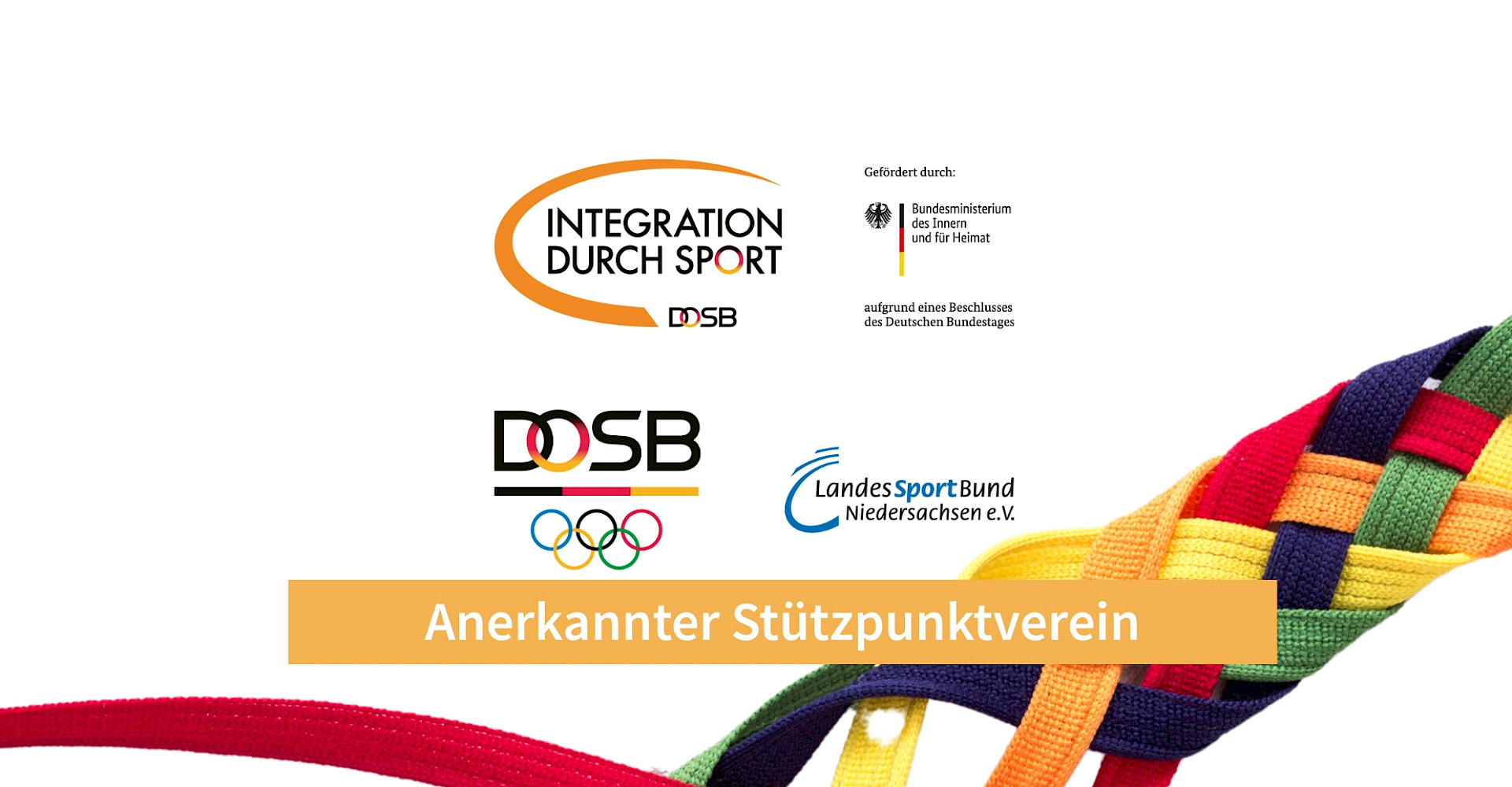 auf dem Foto ist ein geflochtenes band darüber ist der Schriftzug, dann der VfL ein anerkannter Stützpunktverein ist und die Fördermittelgeber-Logos